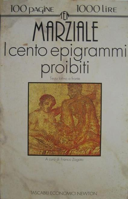 I cento epigrammi proibiti - M. Valerio Marziale - copertina