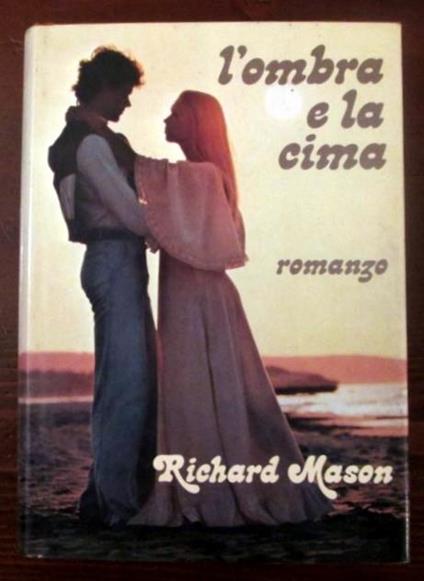 L' ombra e la cima - Richard Mason - copertina
