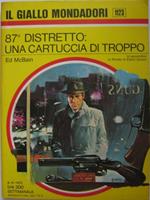 87° Distretto: Una Cartuccia Di Troppo