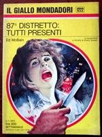 87° Distretto: Tutti Presenti
