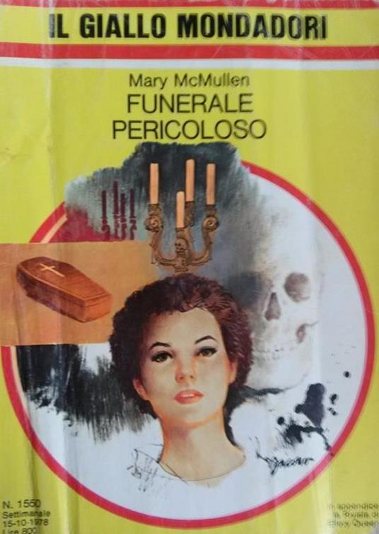 Funerale Pericoloso - Mary McMullen - copertina