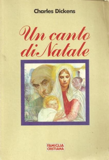 Un Canto Di Natale - Charles Dickens - copertina