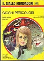 Giochi Pericolosi