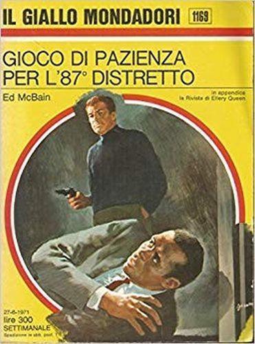 Gioco Di Pazienza Per L’87° Distretto 1971 - Ed McBain - copertina