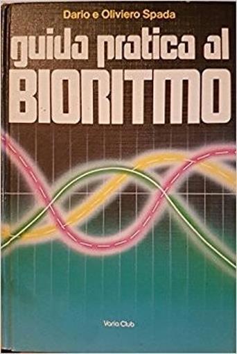 Guida Pratica Al Bioritmo - Dario Bellezza - copertina
