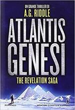 Atlantis Genesi. The Revelation Saga di: A. G. Riddle