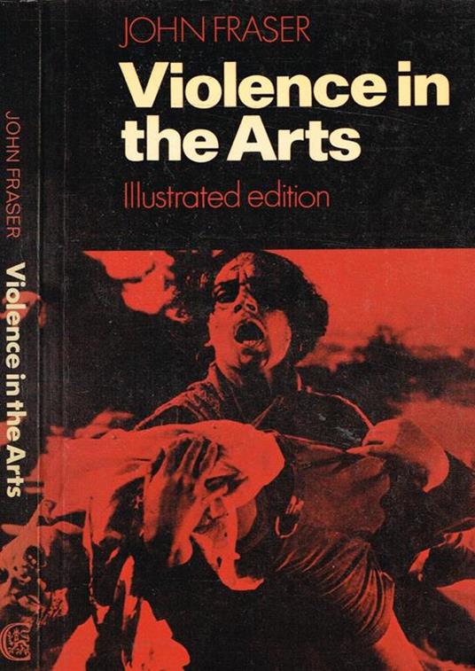 Violence in The Arts - John Fraser - copertina