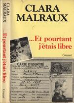 Et pourtant j' étais libre. Le Bruit de nos pas