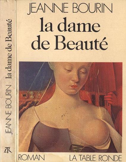 La dame de Beauté - Jeanne Bourin - copertina