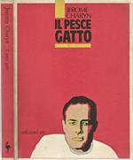 Il pesce gatto
