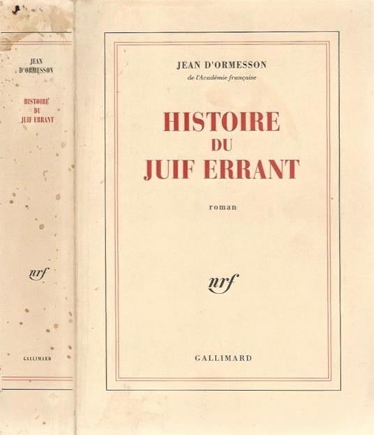 Histoire du Juif Errant - Jean D'Ormesson - copertina