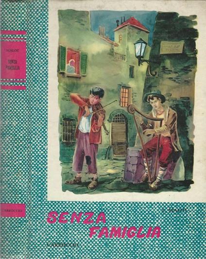 Senza Famiglia - Hector Malot - copertina