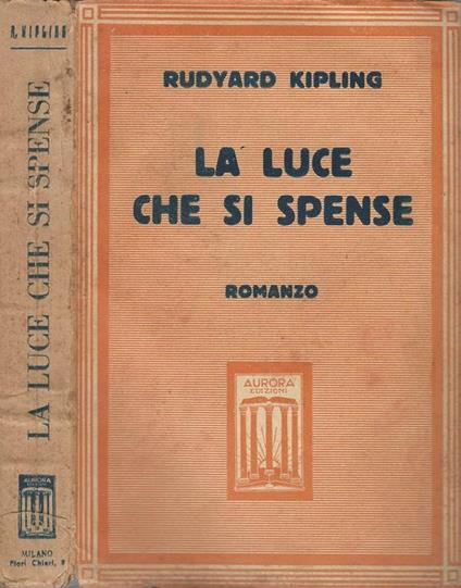 La Luce Che Si Spense - Rudyard Kipling - copertina