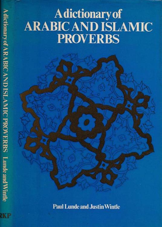 A dictionary of arabic and islamic proverbs - copertina