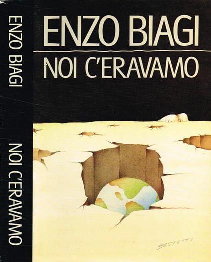 Noi C'Eravamo - Enzo Biagi - copertina