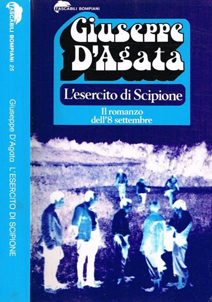 L' Esercito Di Scipione - Giuseppe D'Agata - copertina