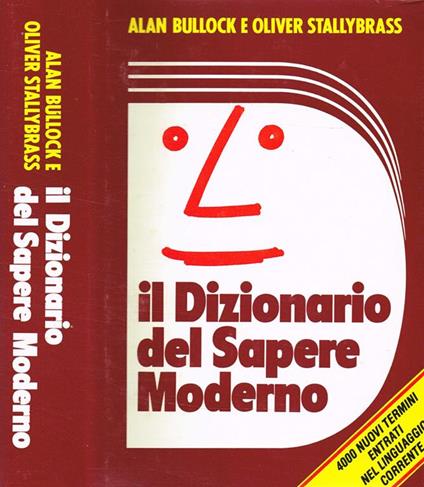 Il Dizionario Del Sapere Moderno - Alan Bullock - copertina