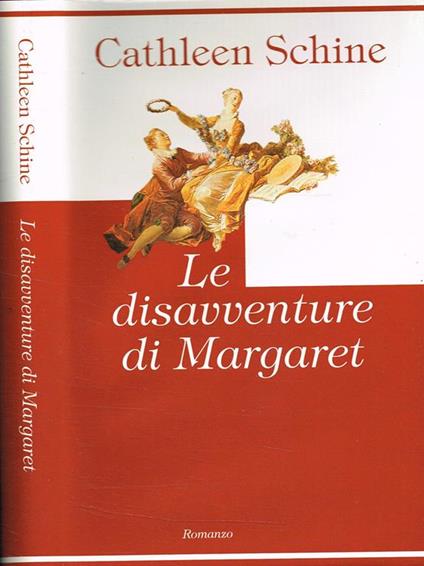 Le Disavventure Di Margaret - Cathleen Schine - copertina