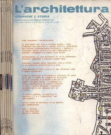 L' architettura Anno XXXI nn. 355. 356. 357. 360. 361. 362. Cronache e storia - copertina
