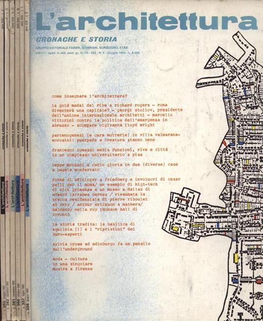 L' architettura Anno XXXI nn. 355. 356. 357. 360. 361. 362. Cronache e storia - copertina