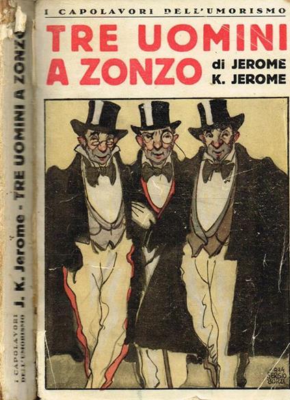 Tre Uomini A Zonzo - Jerome K. Jerome - copertina