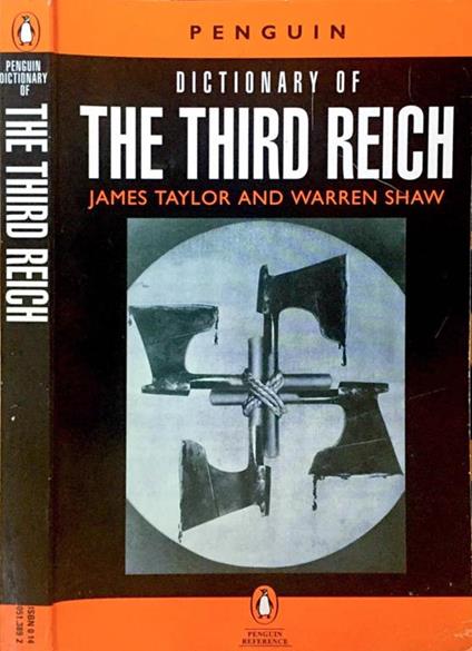 Dictionary of the Third Reich - James Taylor - copertina