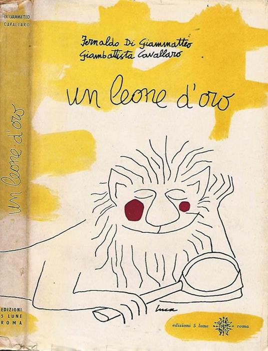 Un Leone D'Oro. Storia segreta della XVII Mostra Cinematografica di Venezia - copertina