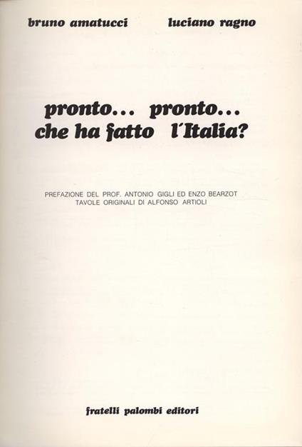 Prontprontoche ha fatto l' Italia? - Bruno Amatucci - copertina