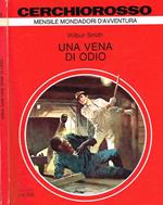 Una Vena Di Odio