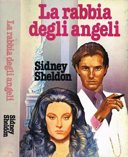 La Rabbia Degli Angeli - Sidney Sheldon - copertina