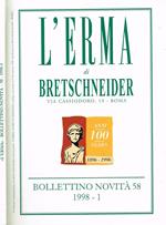 L' Erma Di Bretschneider. Bollettino Novità 58. 1998-1