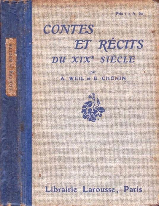Contes Et Recits Du Xix Siecle - Eric Weil - copertina