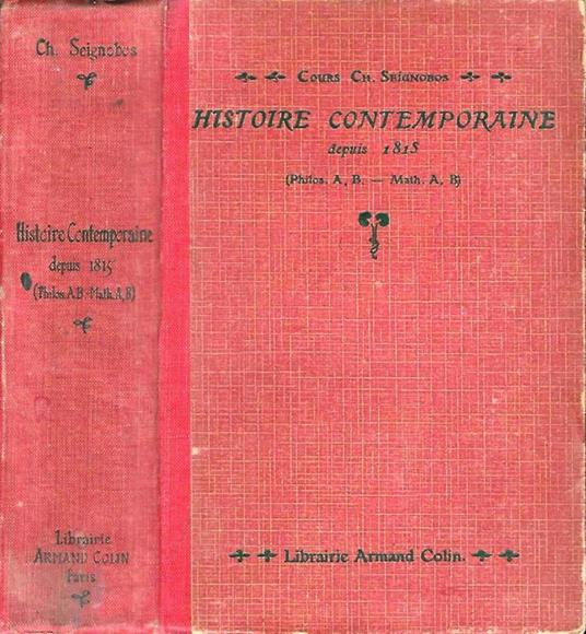 Histoire Contemporaine Depuis 1815 - C. Seignobos - copertina