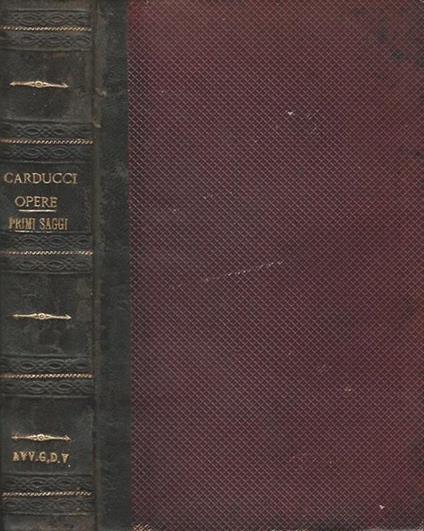 Primi Saggi - Giosuè Carducci - copertina