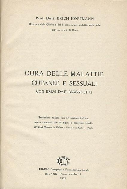 Cura Delle Malattie Cutanee E Sessuali. Con Brevi Dati Diagnostici - Erich Hoffmann - copertina