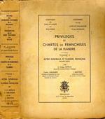 Privilege et chartes de franchises de la Flandre. tomo I