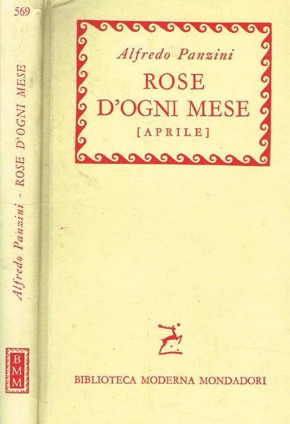 Rose D'Ogni Mese (Aprile) - Alfredo Panzini - copertina