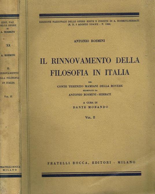 Il Rinnovamento Delle Filosofia In Italia Del Conte Terenzio Mamiani Della Rovere Esaminato Da Antonio Rosmini-Serbati Vol.Ii - Antonio Rosmini - copertina