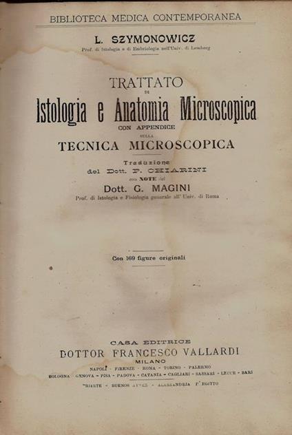 Trattato di Istologia e Anatomia Microscopica. con appendice sulla tecnica microscopica - L. Szymonowicz - copertina