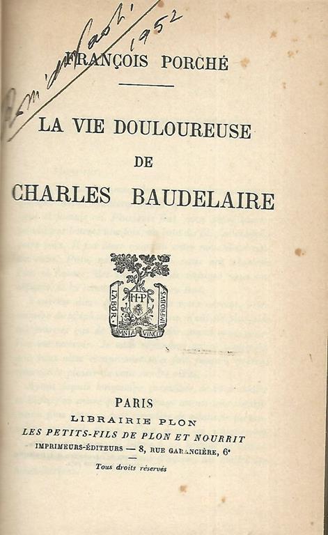 La vie douloureuse de Charles Baudelaire - François Porché - copertina
