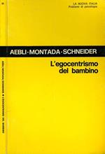 L' Egocentrismo Del Bambino