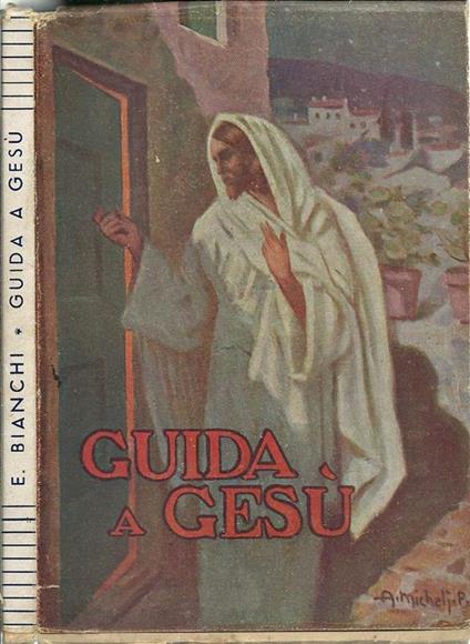 Guida A Gesù - E. Bianchi - copertina