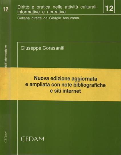 Diritto dell'informazione. Linee generali della legislazione e della giurisprudenza costituzionale per l'impresa di informazione e la professione giornalistica - copertina