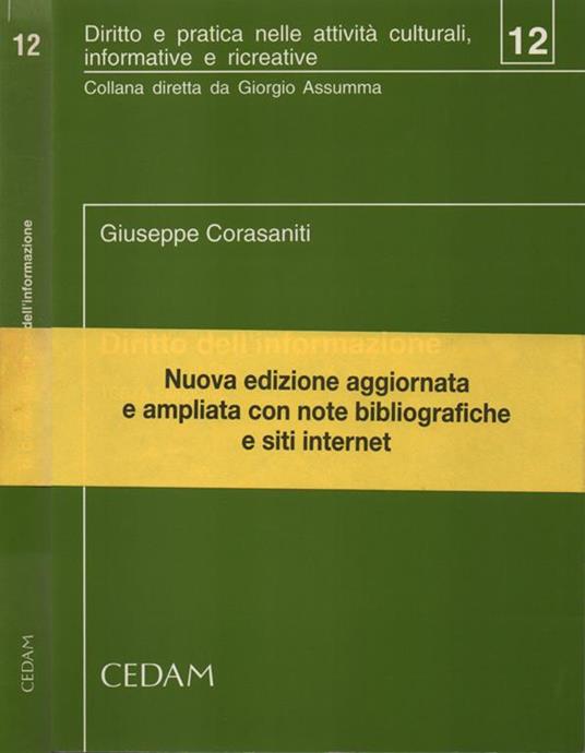 Diritto dell'informazione. Linee generali della legislazione e della giurisprudenza costituzionale per l'impresa di informazione e la professione giornalistica - copertina