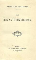 Le Roman Merveilleux