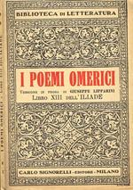 I Poemi Omerici Libro Xiii Dell'Iliade. La Battaglia Presso Le Navi