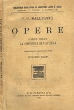 Opere. Parte Prima. La Congiura Di Catilina