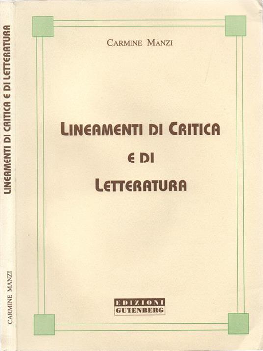 Lineamenti di Critica e di Letteratura - Carmine Manzi - copertina