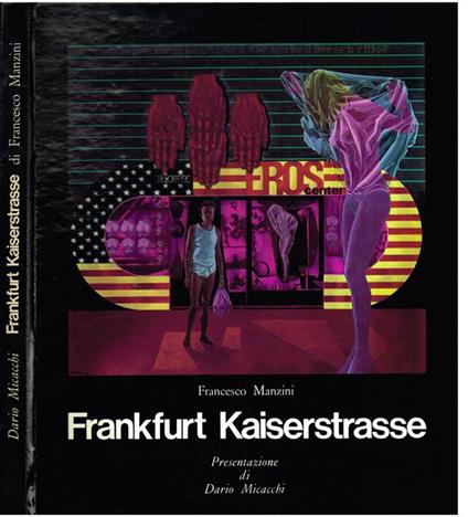 Frankfurt Kaiserstrasse - Francesco Manzini - copertina