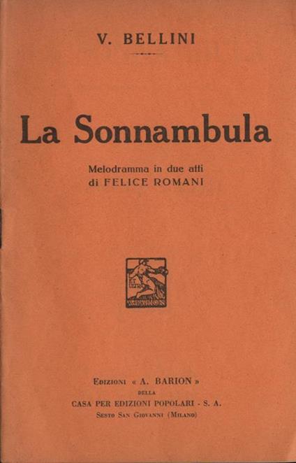 La Sonnambula. Melodramma in due atti - Vincenzo Bellini - copertina